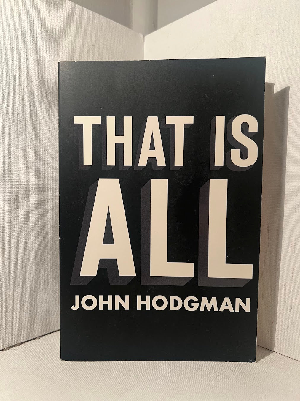 That Is All by John Hodgman