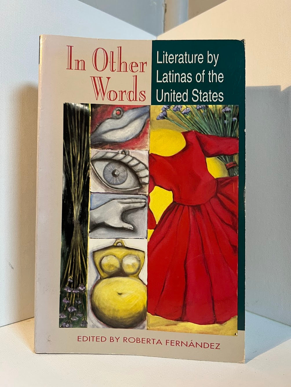 In Other Words - Literature by Latinas of the United States edited by Roberta Fernandez