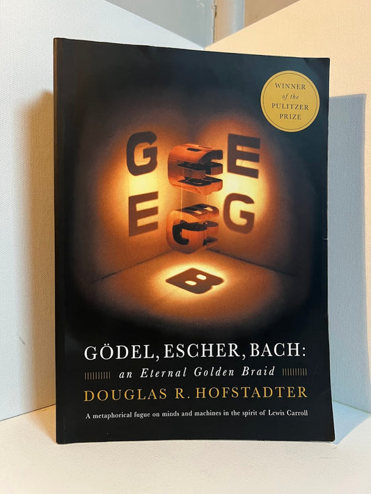 Godel, Escher, Bach by Douglas Hofstadter