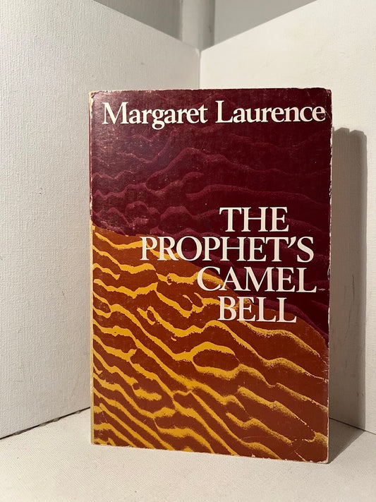 The Prophet's Camel Bell by Margaret Laurence