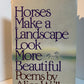 Horses Make a Landscape Look More Beautiful by Alice Walker