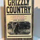 Grizzly Country by Andy Russell