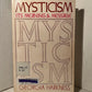 Mysticism Its Meaning & Message by Georgia Harkness