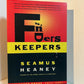 Finders Keepers by Seamus Heaney