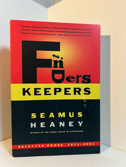 Finders Keepers by Seamus Heaney