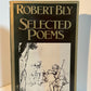 Selected Poems by Robert Bly