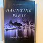 Haunting Paris by Mamta Chaudhry