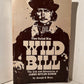 They Called Him Wild Bill by Joseph G. Rosa