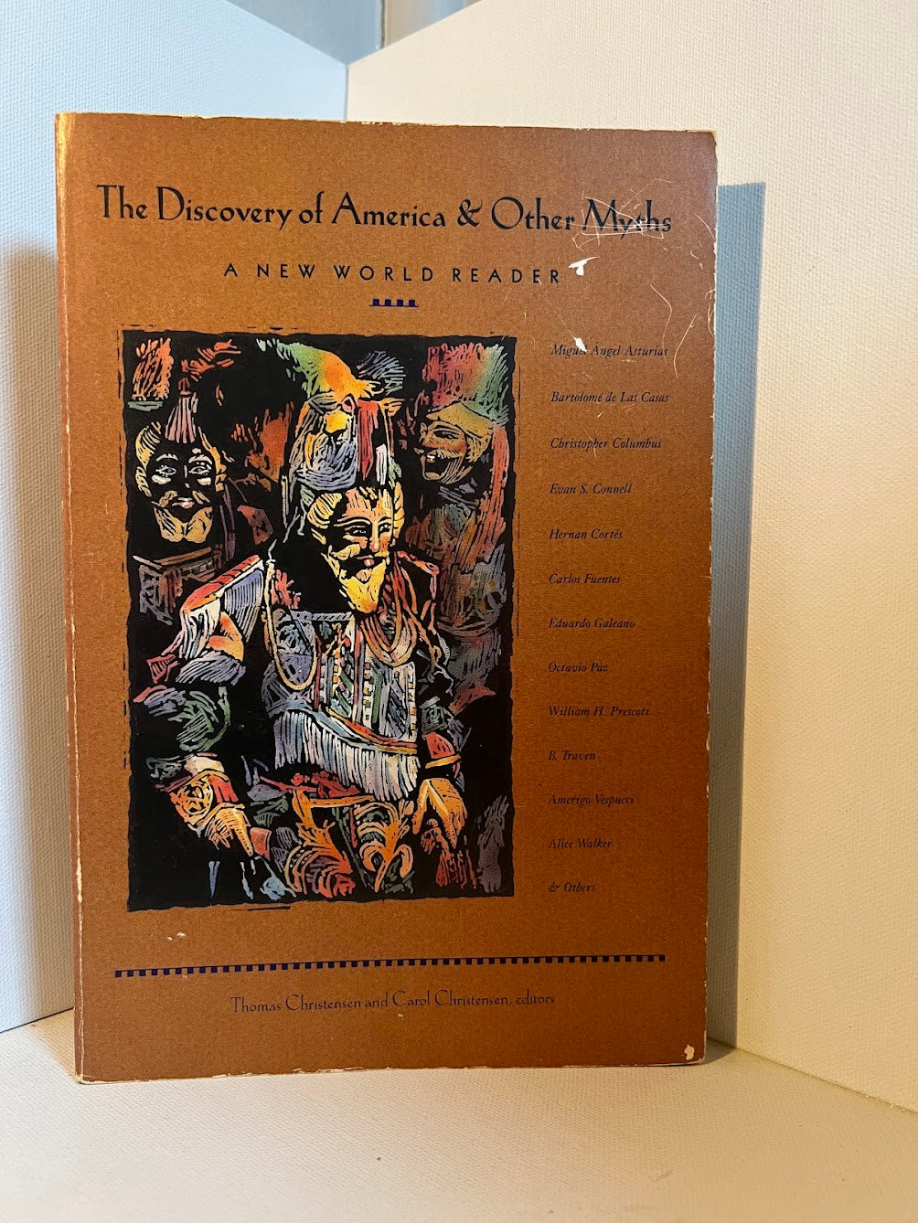 The Discovery of America and Other Myths - A New World Reader