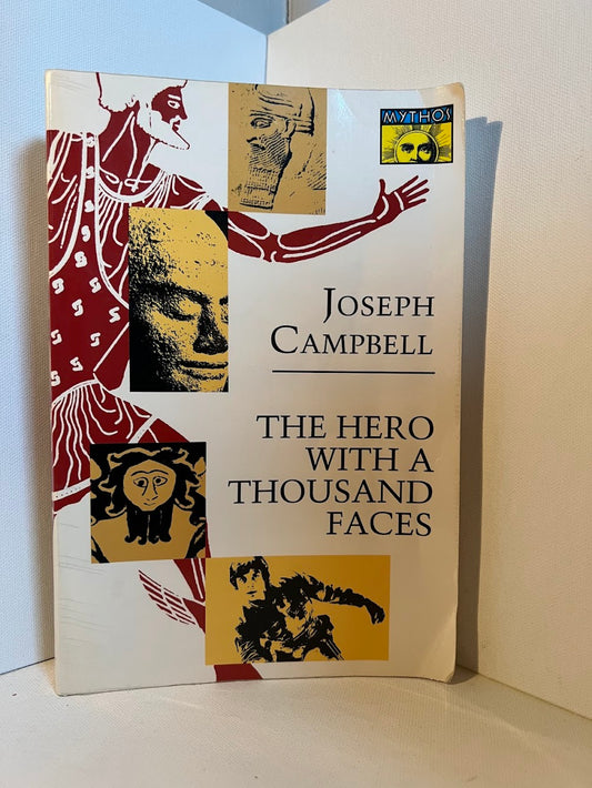 The Hero With A Thousand Faces by Joseph Campbell