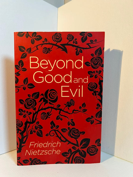 Beyond Good and Evil by Friedrich Nietzsche