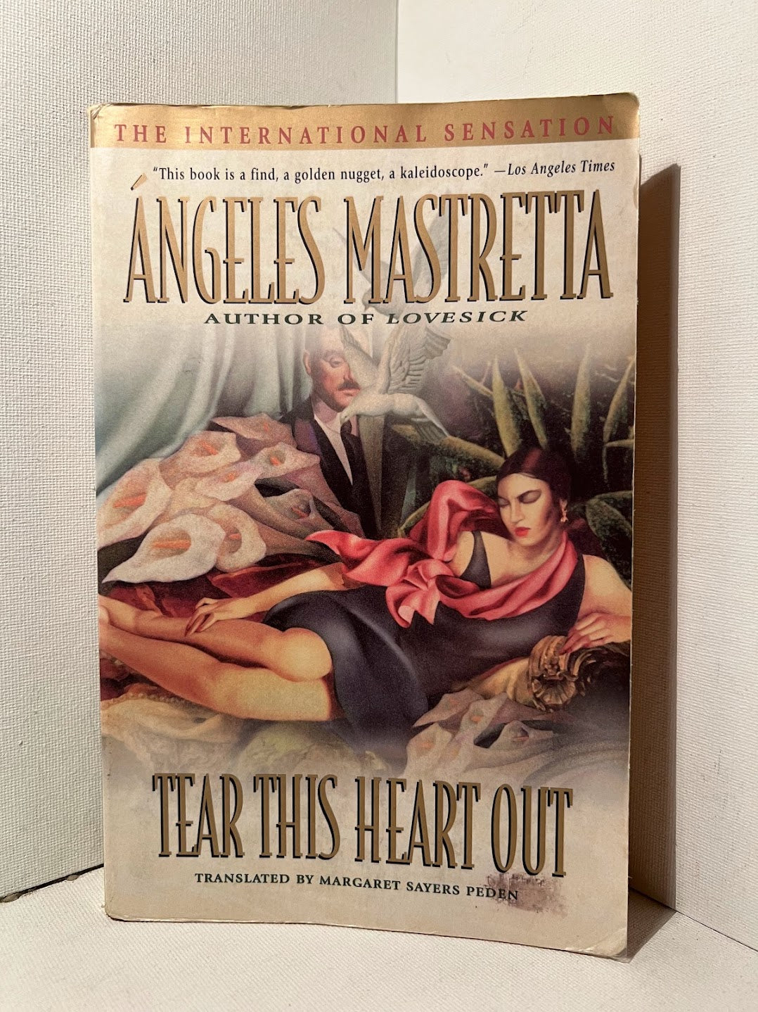 Tear This Heart Out by Angeles Mastretta