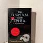 The Phantom of the Opera by Gaston Leroux