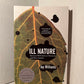 Ill Nature by Joy Williams