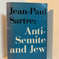 Anti-Semite and Jew by Jean Paul Sartre