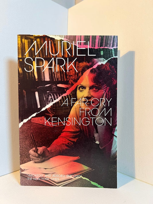 A Far Cry From Kensington by Muriel Spark