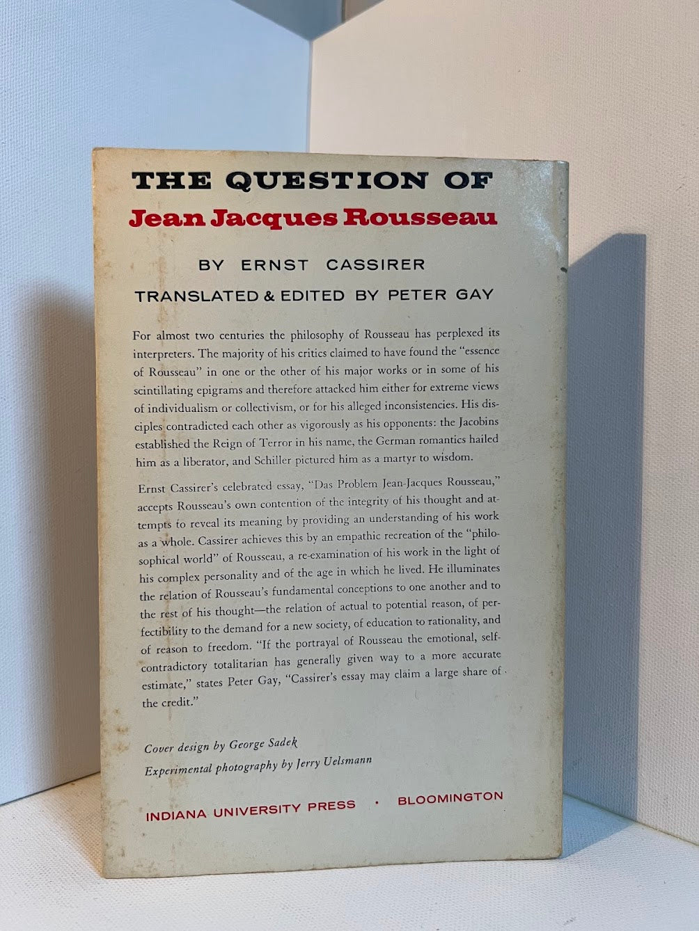 The Question of Jean Jacques Rousseau by Ernst Cassirer