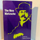 The New Nietzsche edited by David B. Allison