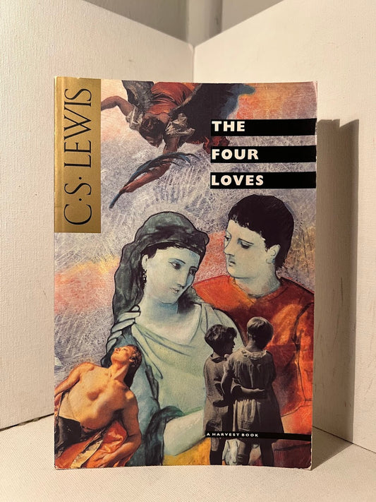 The Four Loves by C.S. Lewis