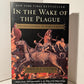 In the Wake of the Plague by Norman F. Cantor