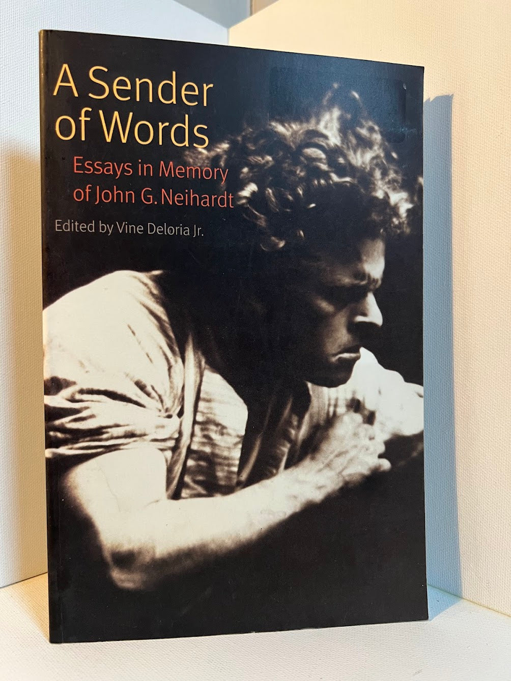 A Sender of Words - Essays in Memory of John G. Neihardt edited by Vine Deloria Jr,