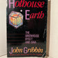 Hothouse Earth by John Gribbin
