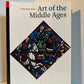 Art of the Middle Ages by Janetta Rebold Benton