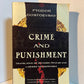 Crime and Punishment by Fyodor Dostoevsky