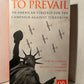 To Prevail: An American Strategy for the Campaign Against Terrorism by Kurt M. Campbell and Michele A. Flournoy