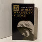 Woman Wrapped in Silence by John W. Lynch