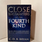 Close Encounters of the Fourth Kind by C.D.B Bryan
