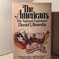 The Americans (trilogy) by Daniel Boorstin