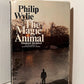 The Magic Animal by Philip Wylie
