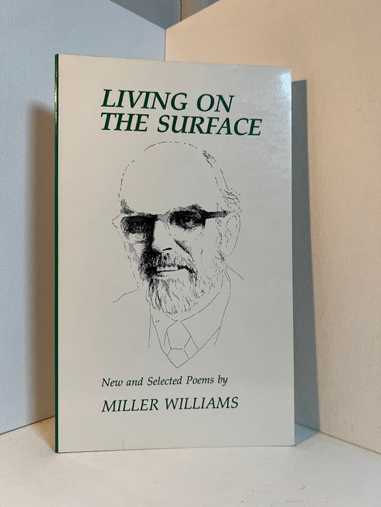 [signed/inscribed] Living on the Surface by Miller Williams