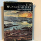 The Munich Gallery Alte Pinakothek