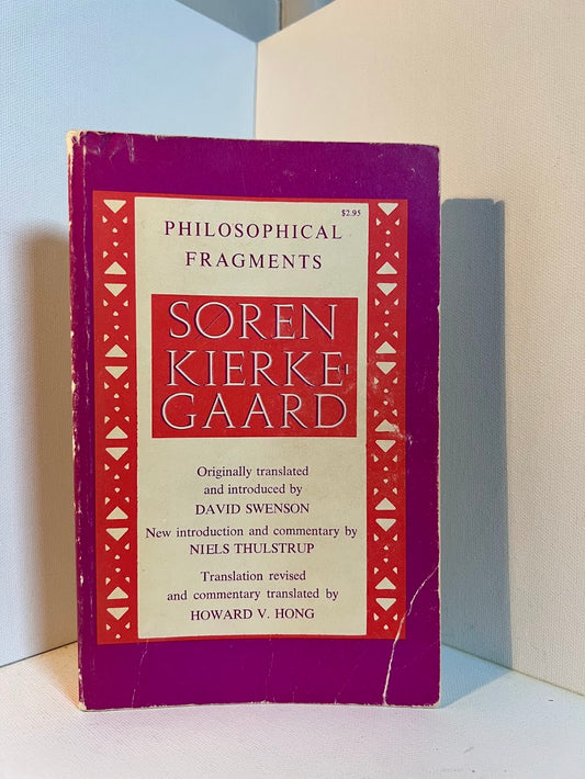 Philosophical Fragments by Soren Kierkegaard