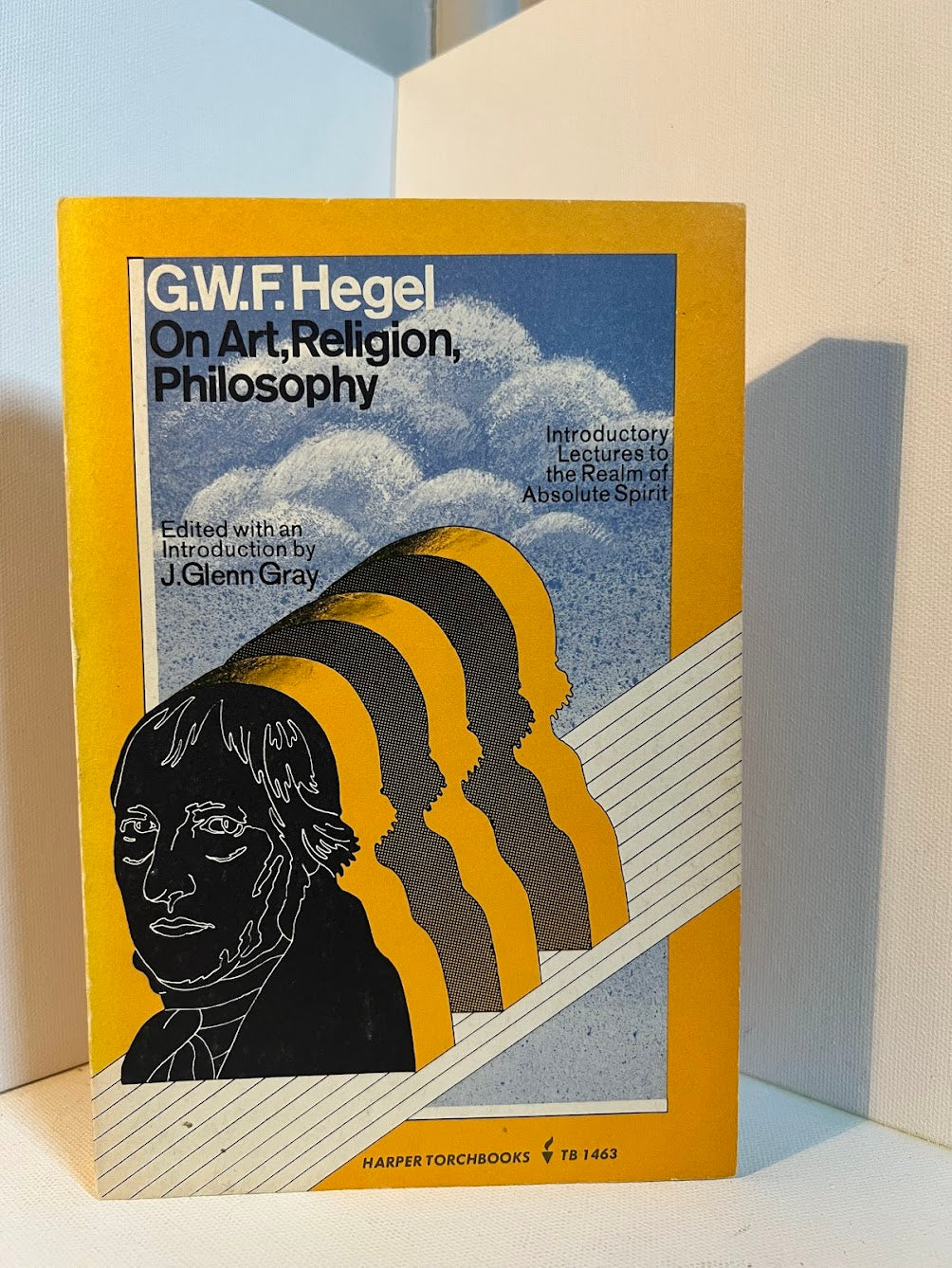 On Art, Religion, Philosophy by G.W.F. Hegel