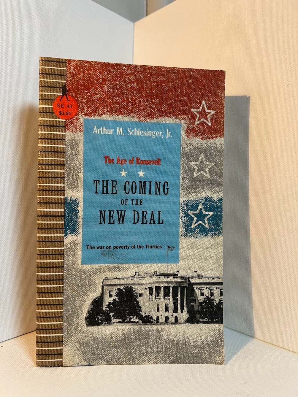 The Coming of the New Deal by Arthur M. Schlesinger