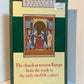 The Church in Western Europe from the Tenth to the Early Twelfth Century by Gerd Tellenbach