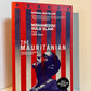 The Mauritanian by Mohamedou Ould Slahi