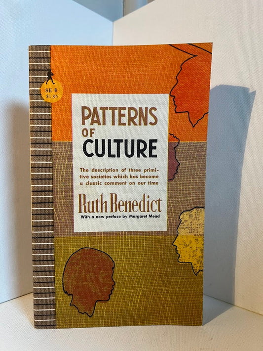 Patterns of Culture by Ruth Benedict