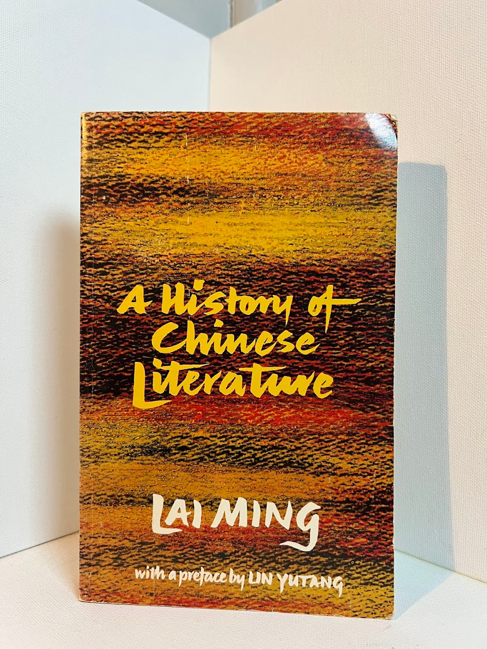 A History of Chinese Literature by Lai Ming