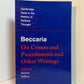 On Crimes and Punishments and Other Writings by Beccaria