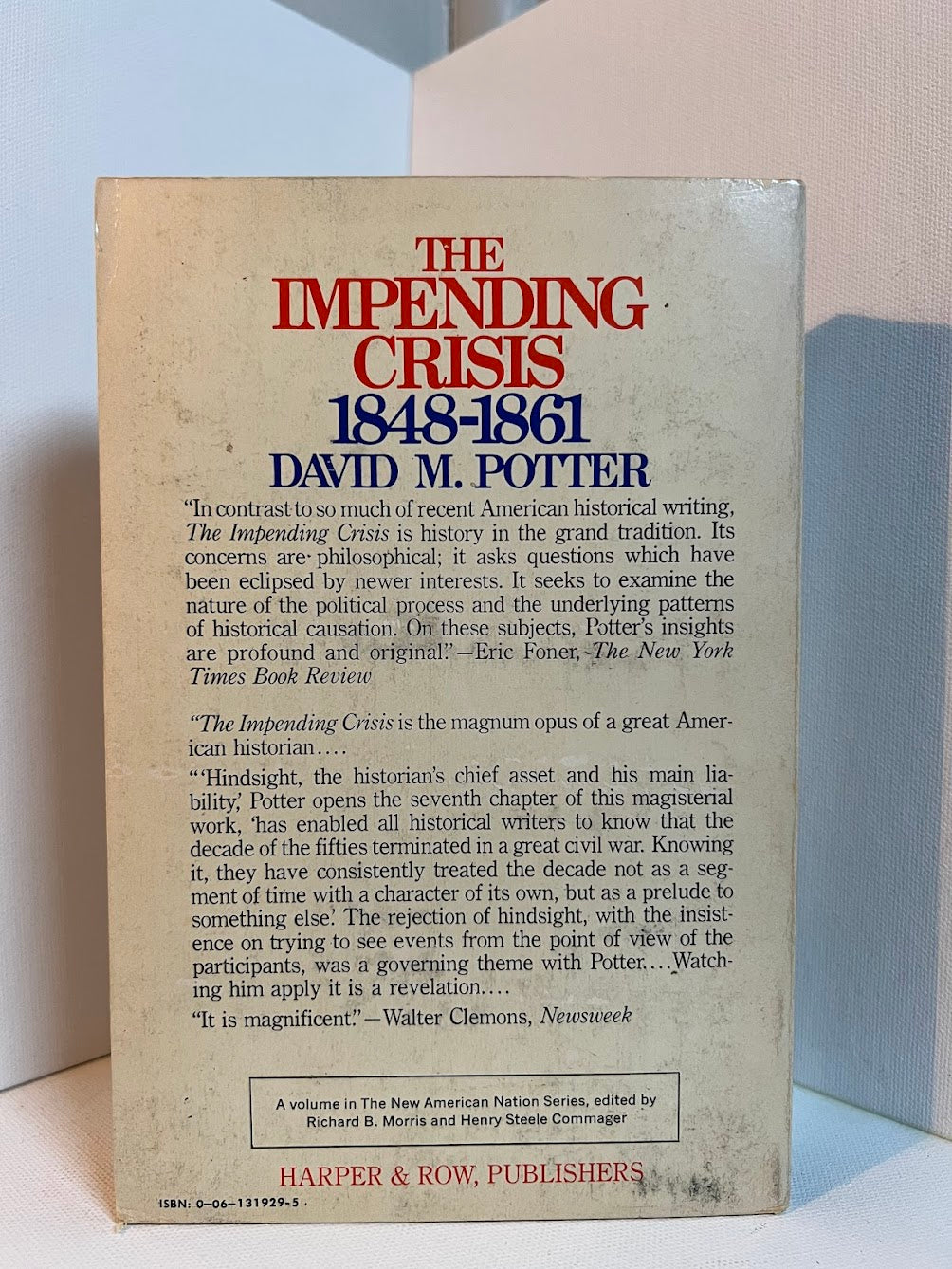 The Impending Crisis 1848-1861 by David Potter