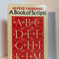 A Book of Scripts by Alfred Fairbank