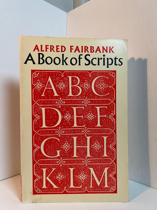 A Book of Scripts by Alfred Fairbank