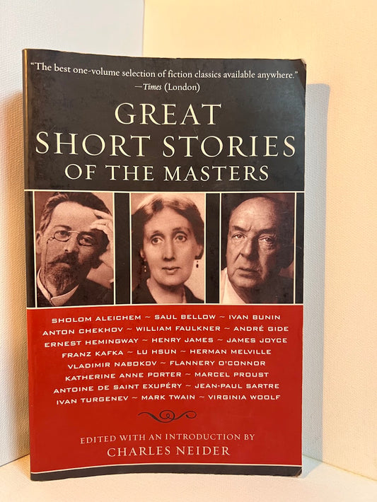 Great Short Stories of the Masters edited by Charles Neider