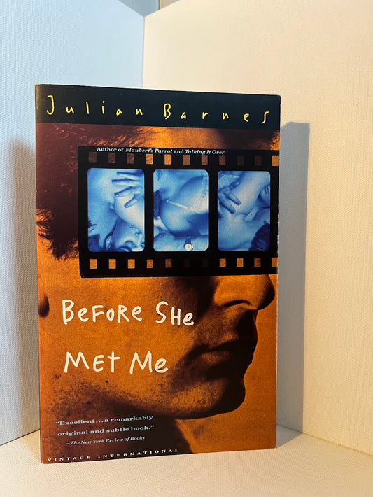 Before She Met Me by Julian Barnes