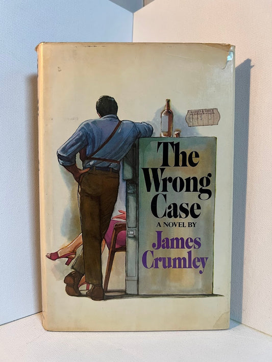 The Wrong Case by James Crumley