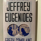 Fresh Complaint by Jeffrey Eugenides